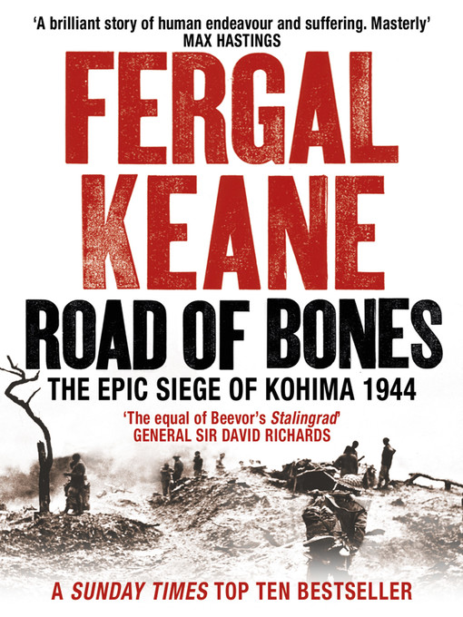 Title details for Road of Bones by Fergal Keane - Available